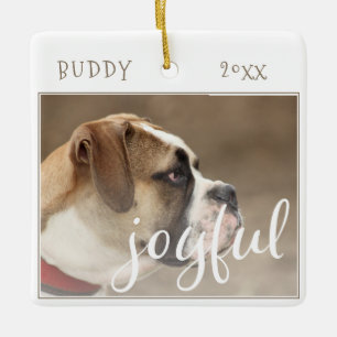 Ornamento De Cerâmica Joyful Script Dog Pet Photo de Natal