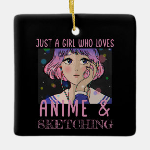 Ornamento De Cerâmica Just a girl who loves anime and sketching