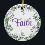 Ornamento De Cerâmica Lavanda Eucalyptus flores roxas verdes<br><div class="desc">Um design romântico e elegante com a palavra "fé" enquadrada por eucalipto e lavanda pintada em aquarela. Para começar a alterar o nome, clique em "Personalizar este modelo" e edite o texto nas caixas modelo. Para acessar as ferramentas de edição mais avançadas, role para baixo até "Clique para personalizar mais"....</div>