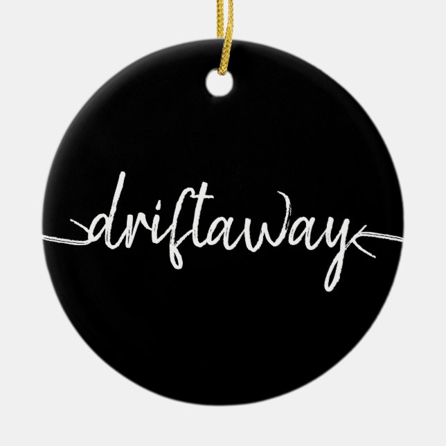 Ornamento De Cerâmica letra de script DRIFT AWAY náutica (Frente)