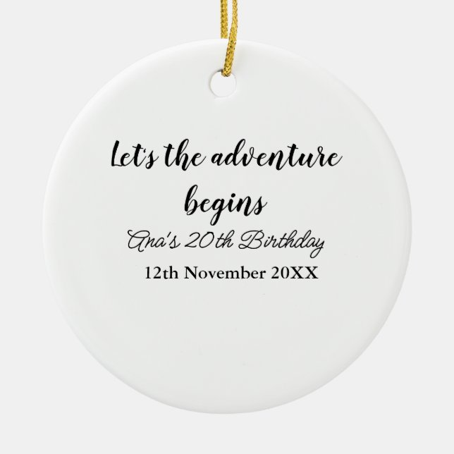 Ornamento De Cerâmica lets the adventure begins 20th birthday add name d (Frente)