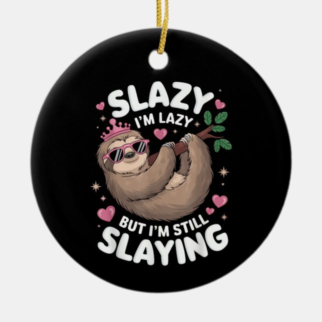 Ornamento De Cerâmica Linda Garota Adolescente Funny Animal Sloth Slay M (Frente)