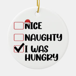 Ornamento De Cerâmica Lista de Natal Nice Naughty Eu Estava com Fome