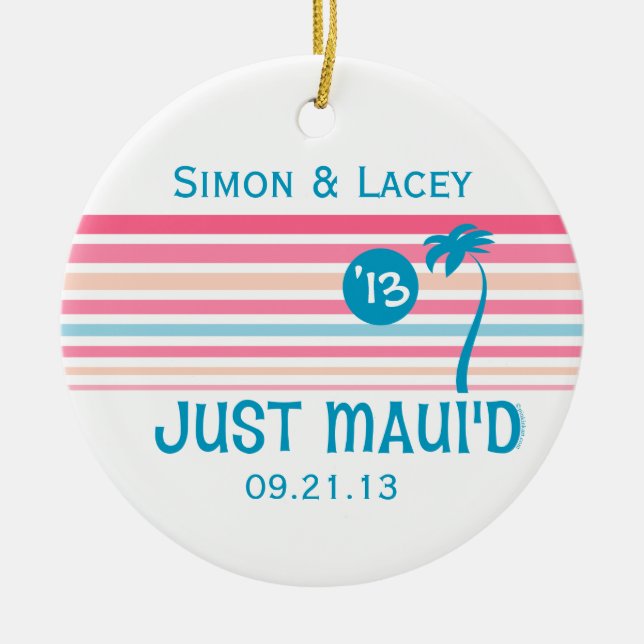 Ornamento De Cerâmica Listra apenas Maui'd (Frente)