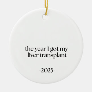 Ornamento De Cerâmica Liver Transplant Recipient, Survivor Recovery Gift