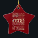 Ornamento De Cerâmica Lugares famosos de Virginia Beach, Virgínia<br><div class="desc">Atrações bonitas da lista do design da tipografia & lugares famosos de Virginia Beach,  Virgínia. Grande memória e lembrança!</div>