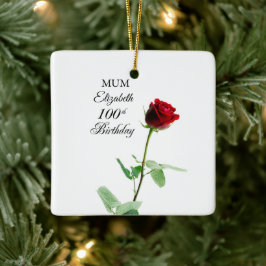 Ornamento De Cerâmica Mãe 100ª Rosa vermelha de aniversário Personalizad