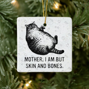 Ornamento De Cerâmica Mãe de Gato Eu Sou, Mas Pele e Ossos Para Amante d