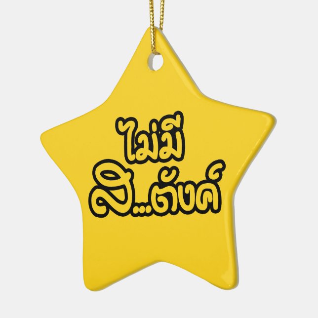 Ornamento De Cerâmica Mai Mee Sa...฿ não tenho dinheiro ฿ tailandês (Esquerda)