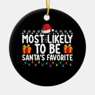 Ornamento De Cerâmica Mais Provável de Ser o Feriado de Natal Favorito d