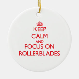 Ornamento De Cerâmica Mantenha a calma e o foco em Rollerblades