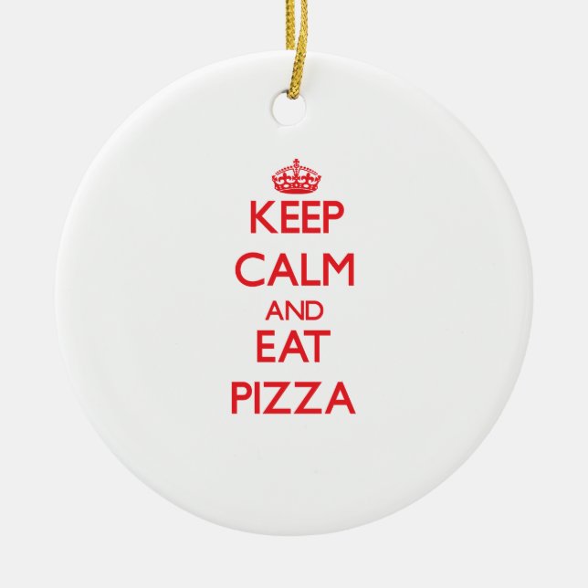 Ornamento De Cerâmica Mantenha calmo e coma a pizza (Frente)