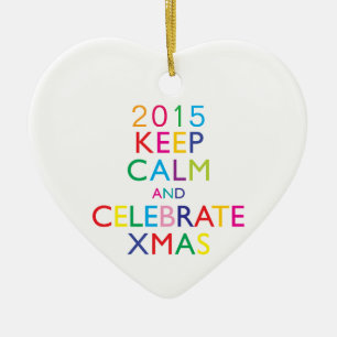 Ornamento De Cerâmica MANTENHA CALMO E COMEMORE XMAS - ano do modelo