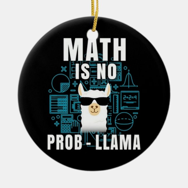Ornamento De Cerâmica Matemática Não É Prob Llama (Frente)