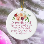 Ornamento De Cerâmica Meditação Pacífica do Poema Desiderata<br><div class="desc">Vá placidamente entre o barulho e a pressa. Lembre-se da paz que pode haver em silêncio. Um belo lembrete para estar consciente na vida. Um presente de meditação fofo para um iogi que deseja ser calmo e pacífico. Meditar e ser um com a Terra.</div>