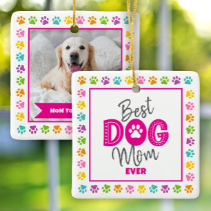 Ornamento De Cerâmica Melhor Mãe de Cachorro de Todos os Tempos Foto Ros