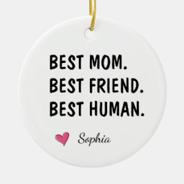 Ornamento De Cerâmica Melhor Mãe Melhor Amiga Melhor Humano Personalizad
