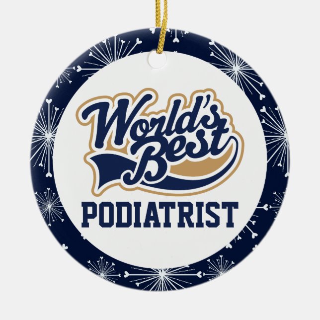 Ornamento De Cerâmica Melhor Podiatra do Mundo (Frente)