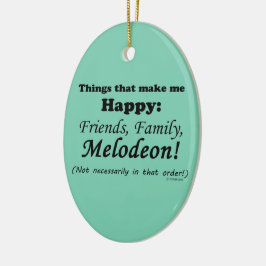 Ornamento De Cerâmica Melodeon me faz feliz