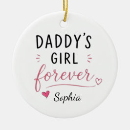 Ornamento De Cerâmica Menina Personalizada do Papai para Sempre