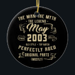 Ornamento De Cerâmica Mens Man Myth Legend May 2003 19th Birthday Gift<br><div class="desc">Mens Man Myth Legend May 2003 19th Birthday Gift 19 Years Old Gift. Perfect gift for your dad,  mom,  papa,  men,  women,  friend and family members on Thanksgiving Day,  Christmas Day,  Mothers Day,  Fathers Day,  4th of July,  1776 Independent day,  Veterans Day,  Halloween Day,  Patrick's Day</div>