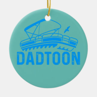 Ornamento De Cerâmica Mens Papa Day Pontooning Dadtoon Pontoon Boat