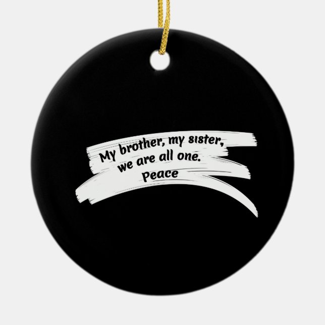 Ornamento De Cerâmica Mensagem de Paz de Paint Wipe (Frente)