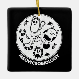 Ornamento De Cerâmica Meowcrobiology Microbiology Science Cat Lovers