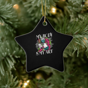 Ornamento De Cerâmica Meu Corpo É Meu Presente De Artista De Tatuagem D