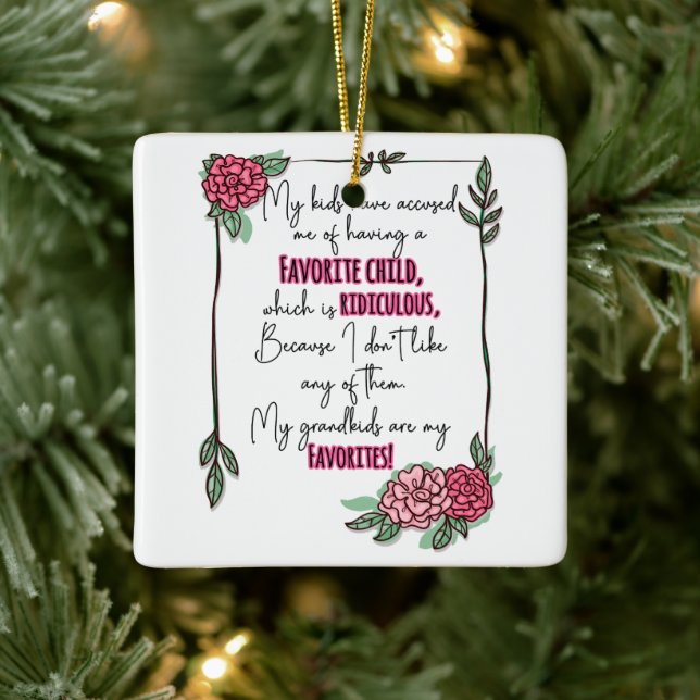 Ornamento De Cerâmica Meus Filhos Me Acusaram De Ter Um Filho Favorito (Árvore)
