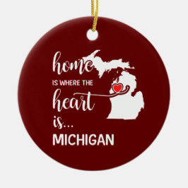 Ornamento De Cerâmica Michigan home is where the heart is