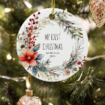 Ornamento De Cerâmica Minha coroa de natal de 1rua<br><div class="desc">Ornamento botânico da coroa festiva do 'Meu Primeiro Natal' personalizado.</div>