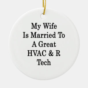 Ornamento De Cerâmica Minha esposa é casada a uma tecnologia da ATAC R