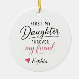Ornamento De Cerâmica Minha Filha Para Sempre Minha Amiga Personalizada