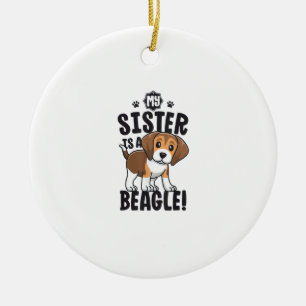Ornamento De Cerâmica Minha Irmã É Uma Garota De Camisa Beagle