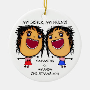 Ornamento De Cerâmica Minha Irmã Meu Amigo Natal Personalizado