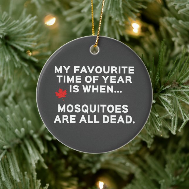 Ornamento De Cerâmica Mosquitos canadenses engraçados (Árvore)