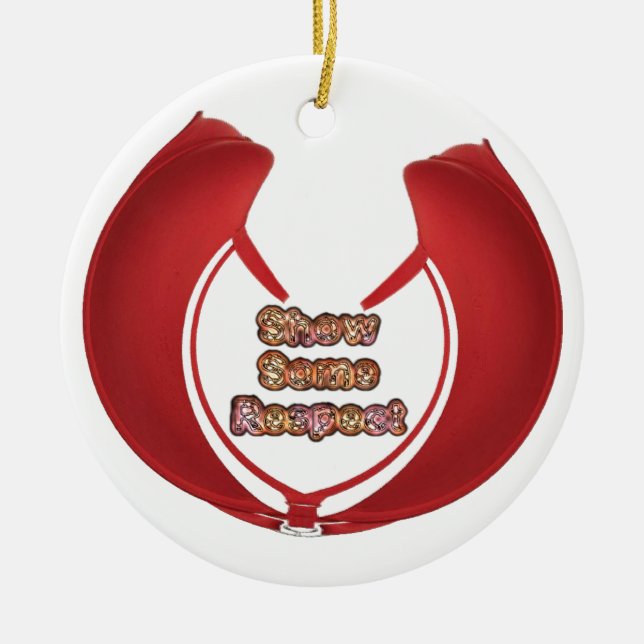 Ornamento De Cerâmica Mostrar alguma respeito à Impressão de arte (Frente)