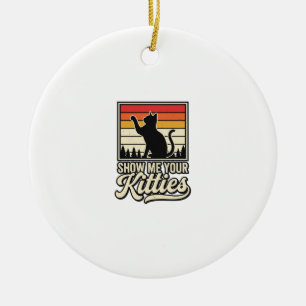 Ornamento De Cerâmica Mostre Meus Gatinhos Design Vintage Amante de Gato