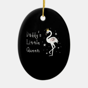 Ornamento De Cerâmica Mulher: Daddys Pequena Rainha Cute Flamingo