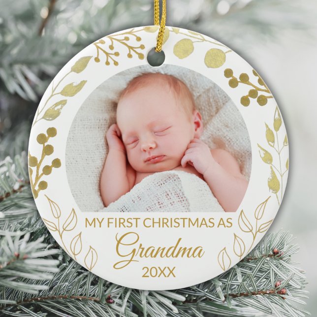 Ornamento De Cerâmica My First Christmas As Grandma Gold Foliage Photo (Criador carregado)