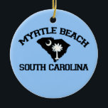 Ornamento De Cerâmica Myrtle Beach.<br><div class="desc">Myrtle Beach South Carolina.</div>