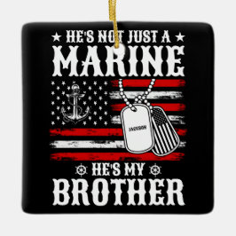 Ornamento De Cerâmica Não é Apenas um Marinheiro, Ele é Meu Irmão Patrió