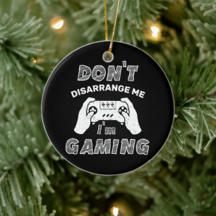 Ornamento De Cerâmica Não me desarranje, estou jogando, jogadores engraç