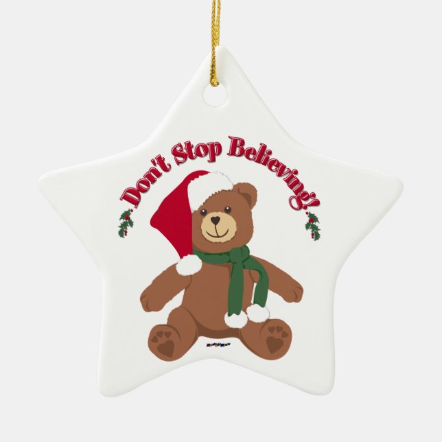 Ornamento De Cerâmica Não pare de acreditar! Urso de Natal (Frente)