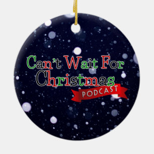 Ornamento De Cerâmica Não pode esperar o Podcast do Natal