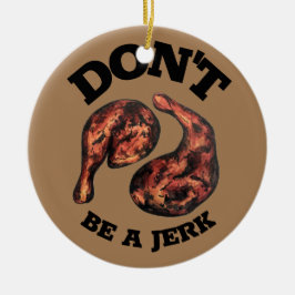 Ornamento De Cerâmica Não sejas um idiota jamaicano.