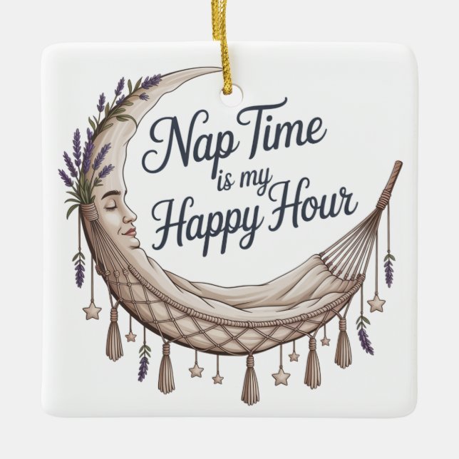 Ornamento De Cerâmica Nap Time Is My Happy Hour (Frente)