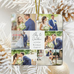 Ornamento De Cerâmica Natal da Colagem de Fotos do Casal Casado Recém-ca<br><div class="desc">Este belo presente de Enfeites de natal de manutenção de casal, de novo, apresenta um layout clássico de 6 fotos de casamento em um fundo branco com os nomes, a localização e a data do casal casado. Um maravilhoso presente de fotos comemorativas para sua esposa ou marido para tesourar para...</div>