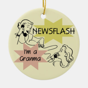 Ornamento De Cerâmica Newsflash eu sou camiseta e presentes de um Granma
